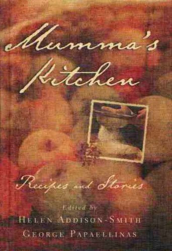 Mumma's Kitchen Recipes and Reminiscences