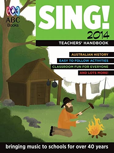 Sing! 2014 Teacher's Handbook