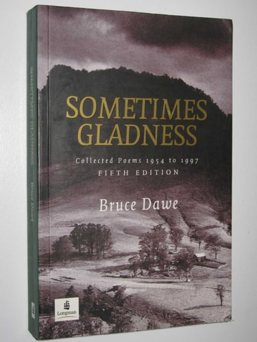Sometimes Gladness: Collected Poems, 1954-1997