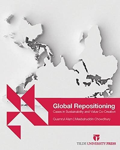 Global Repositioning Sustainability and Value Co-Creation