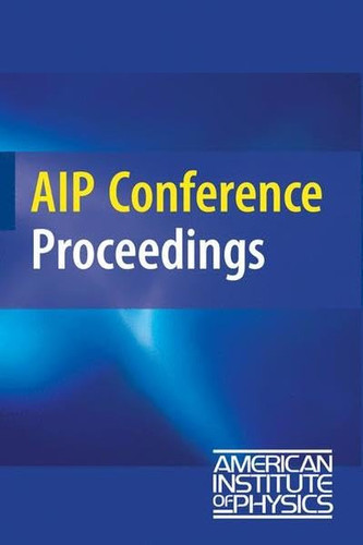 Ion Implantation Technology: 17th International Conference on Ion Implantation Technology (AIP Conference Proceedings / Materials Physics and Applications)
