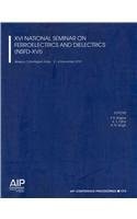 XVI National Seminar on Ferroelectrics and Dielectrics (NSFD-XVI)