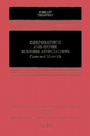 Corporations and Other Business Associations: Cases and Materials