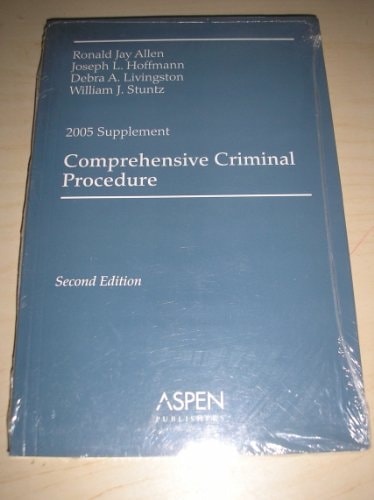 Comprehensive Crimina Procedure 2005 Case Supplement