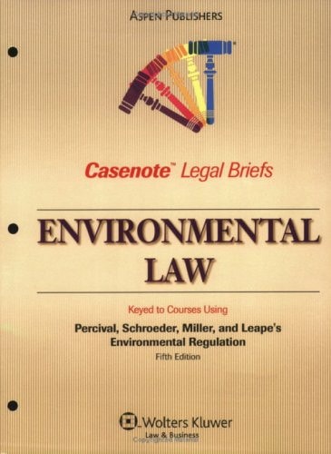 Environmental Law Percival Schroeder, Miller, Leape