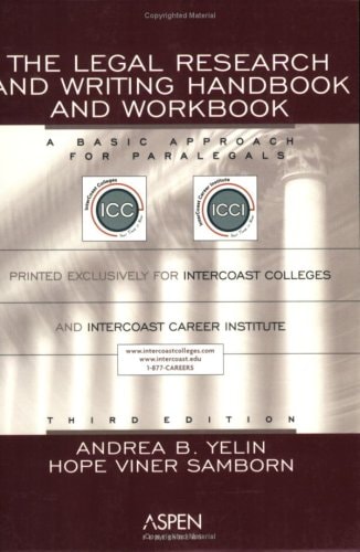Legal Research and Writing Handbook and Workbook Third Edition