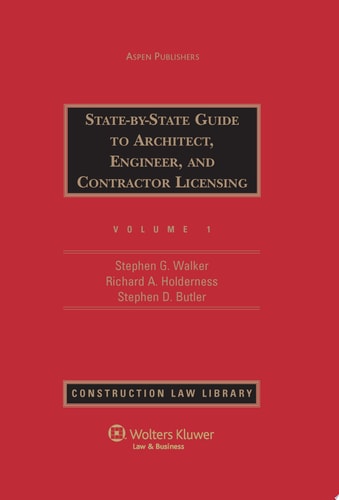 State-By-State Guide to Architect, Engineer, and Contractor Licensing