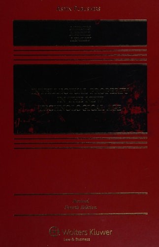 Intellectual Property in New Technological Age 4e Revised