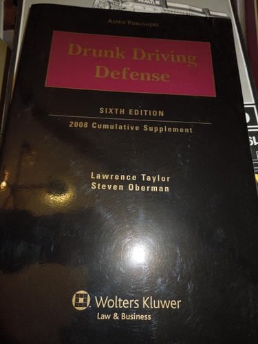 Drunk Driving Defense: 2008 Cumulative Supplement