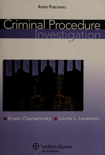 Criminal Procedure: Investigation