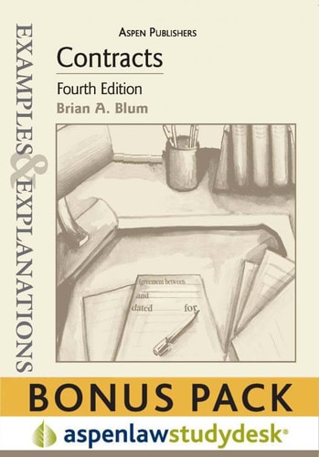 Contracts Examples and Explanations 4e Studydesk Bonus Pack