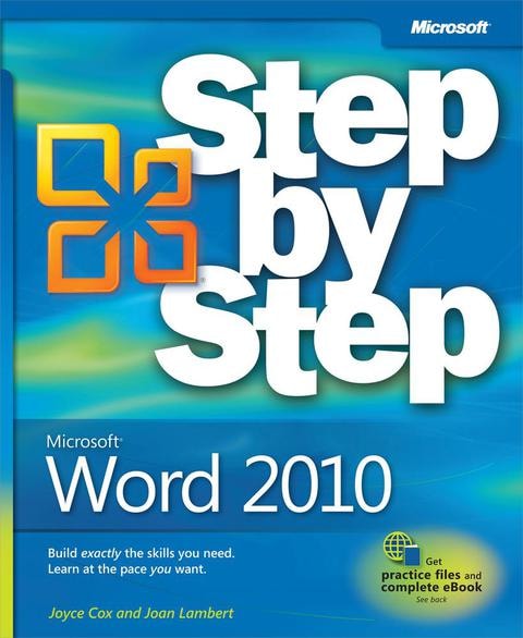 Microsoft® Word 2010 Step by Step