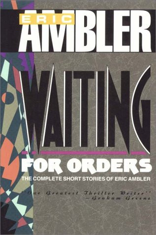 Waiting For Orders