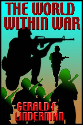 World Within War, The: America's Combat Experience In World War II