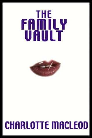 THE FAMILY VAULT.