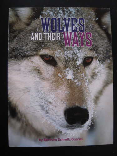 Wolves and Their Ways
