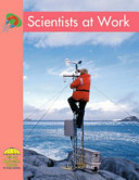 Scientists at Work