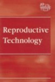 Reproductive Technology (At Issue Series)