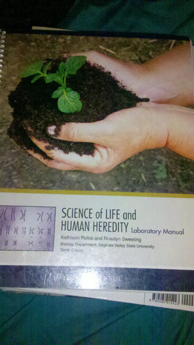 Science of Life and Human Heredity Laboratory Manual (Biology Department, Saginaw Valley State University)