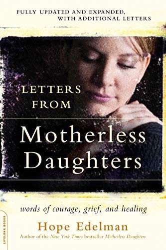 Letters from motherless daughters