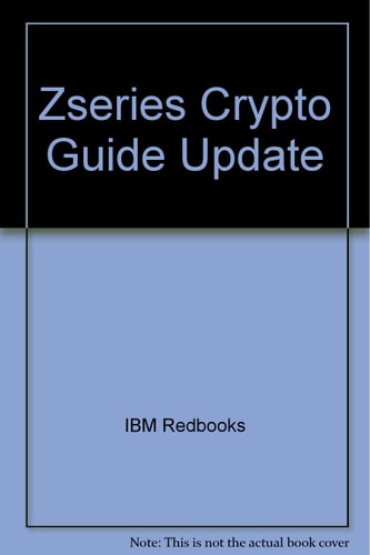 ZSeries Crypto Guide Update