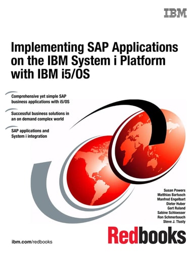 Implementing SAP Applications on the IBM System i Platform with IBM I5/OS