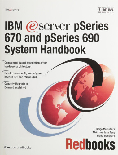 IBM Eserver PSeries 670 and PSeries 690 System Handbook