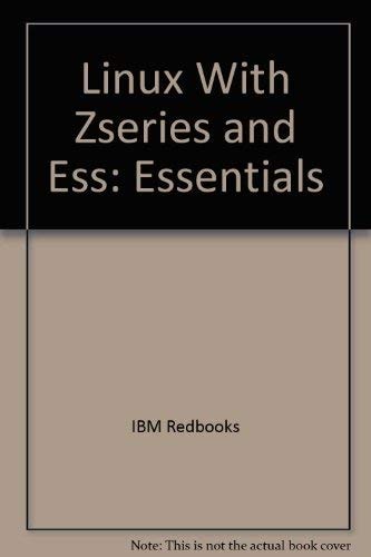 Linux with ZSeries and ESS Essentials