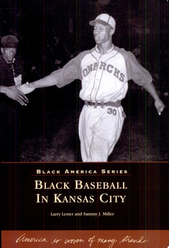 Black Baseball in Kansas City