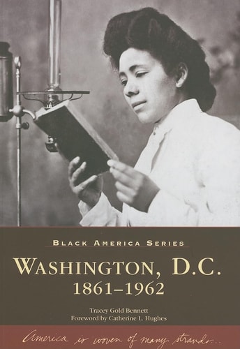 Washington, D. C. 1861-1962