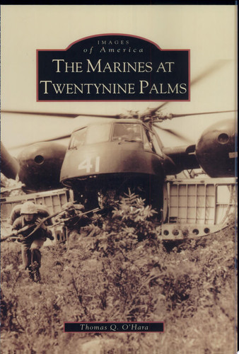 The Marines at Twentynine Palms