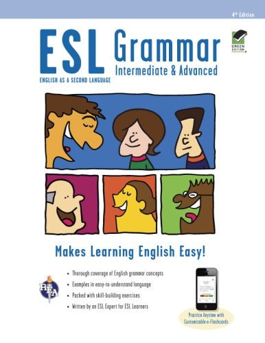 ESL, English as a Second Language Grammar : Intermediate & Advanced