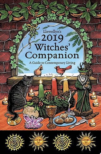 Llewellyn's 2019 Witches' Companion A Guide to Contemporary Living