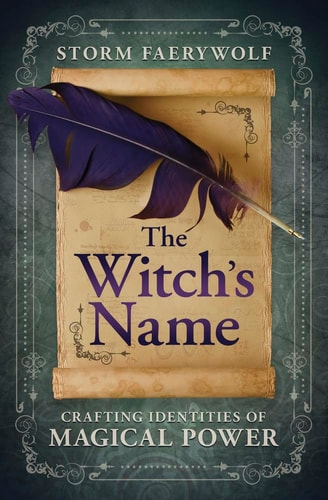 The Witch's Name Crafting Identities of Magical Power