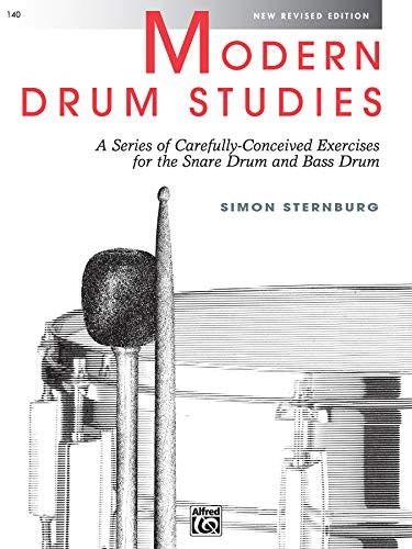 Modern Drum Studies A Series of Carefully Conceived Exercises for the Snare Drum and Bass Drum