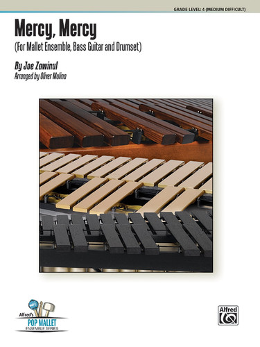 Mercy, Mercy For Mallet Ensemble, Bass Guitar and Drumset, Conductor Score & Parts
