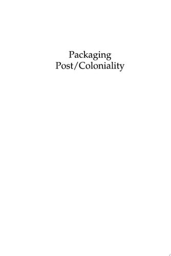 Packaging Post/Coloniality