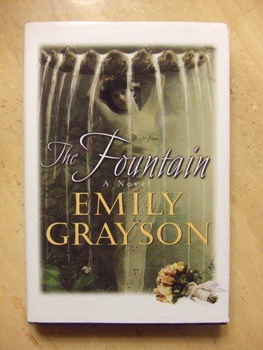 The Fountain A Novel