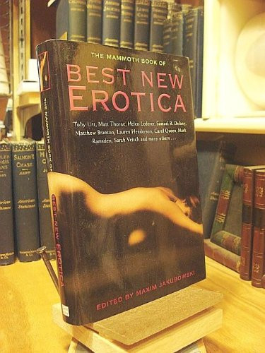The Mammoth Book of Best New Erotica