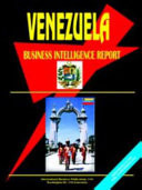 Venezuela Business Intelligence Report