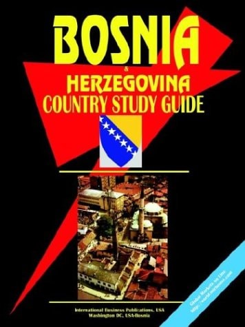 Bosnia and Herzegovina Country Study Guide