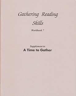 Gathering Reading Skills Workbook 7
