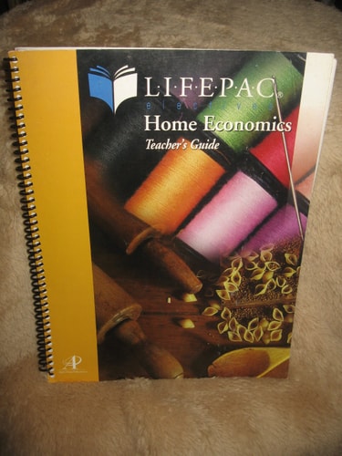 Lifepac Home Economics Teacher's Guide