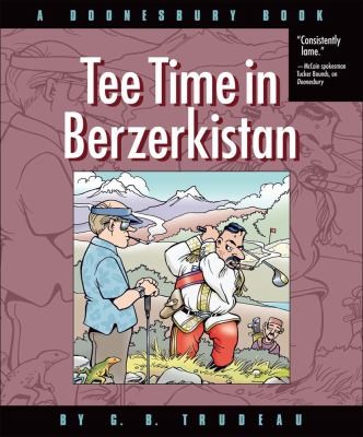Tee Time In Berzerkistan
