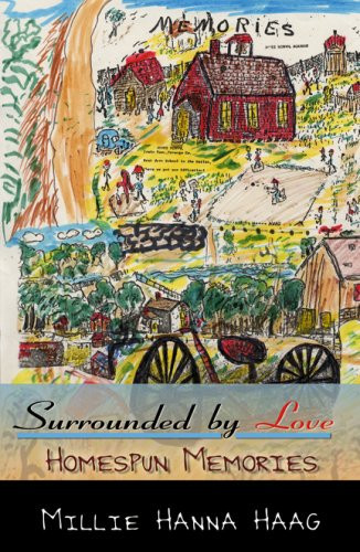 Surrounded by Love Homespun Memories
