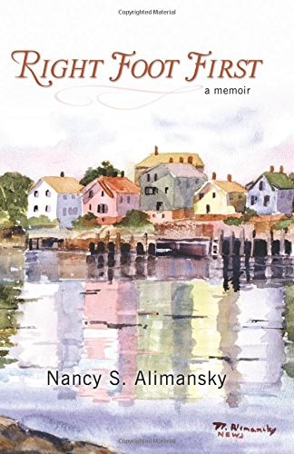 Right Foot First A Memoir