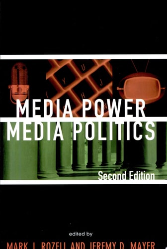 Media Power, Media Politics