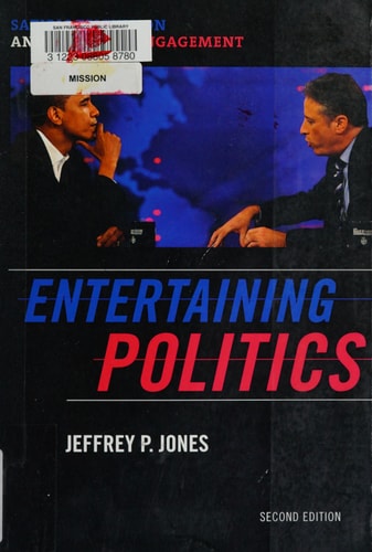 Entertaining Politics Satiric Television and Political Engagement