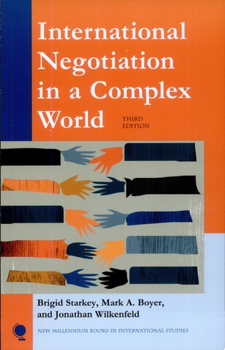 International Negotiation in a Complex World