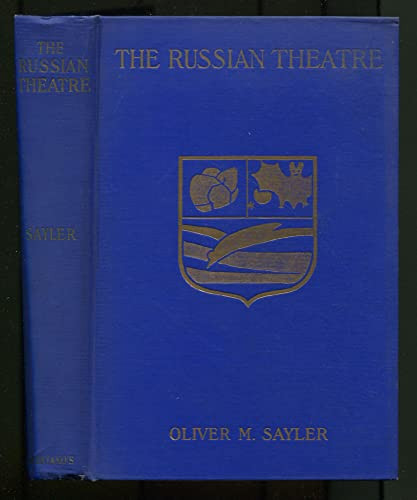 The Russian theatre,